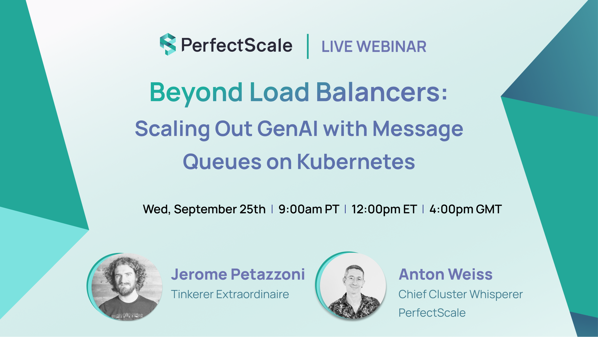 [LIVE WEBINAR] Beyond load balancers: scaling out genAI with message ...